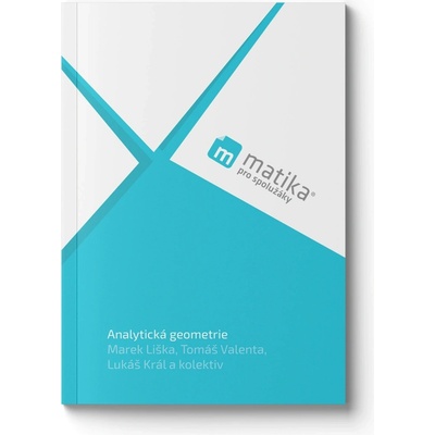 Analytická geometrie (učebnice) - CZ / 2. Analytická geometrie (učebnice)