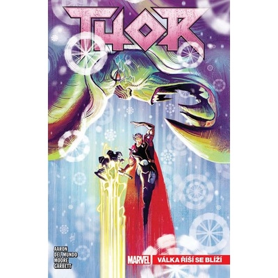 Thor 2: Válka říší se blíží - Jason Aaron