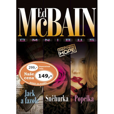 Jack a fazole. Sněhurka. Popelka Ed McBain CZ