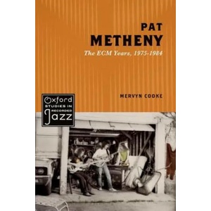 Pat Metheny | Mervyn Cooke (ISBN: 9780199897667)