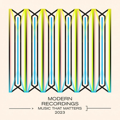 Various Artists • Modern Recordings - Music That Matters 2023