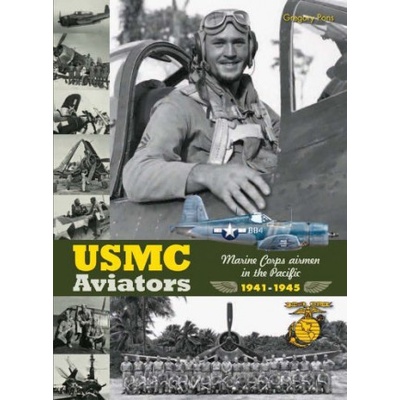 USMC AVIATORS : MARINE CORPS AIRMEN IN THE PACIFIC, 1941-1945 | PONS GREGORY