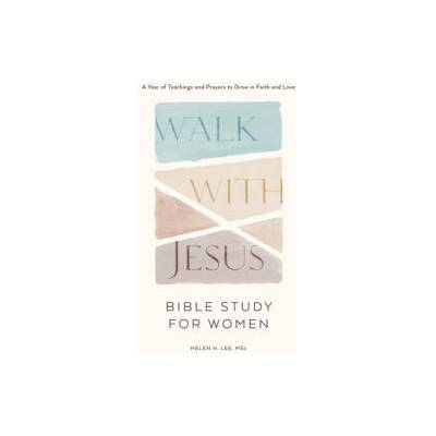 WALK WITH JESUS BIBLE STUDY FOR WOMEN