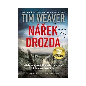 Nářek drozda - Tim Weaver, Jan Matoška Ilustrátor