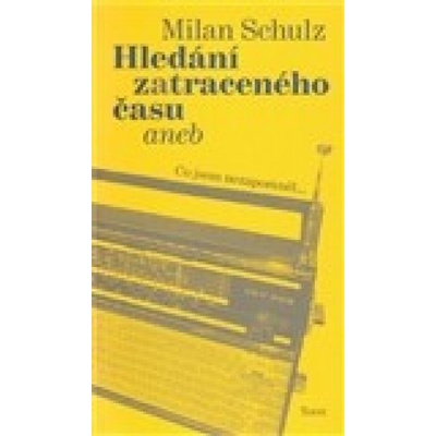 Hledání zatraceného času