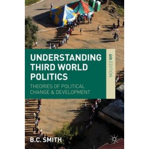 Understanding Third World Politics | Brian Smith (ISBN: 9781137003256)