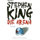 Die Arena - Stephen King
