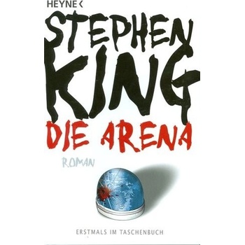 Die Arena - Stephen King