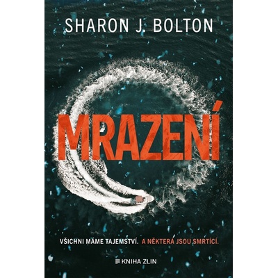 Mrazení - Sharon J. Boltonová