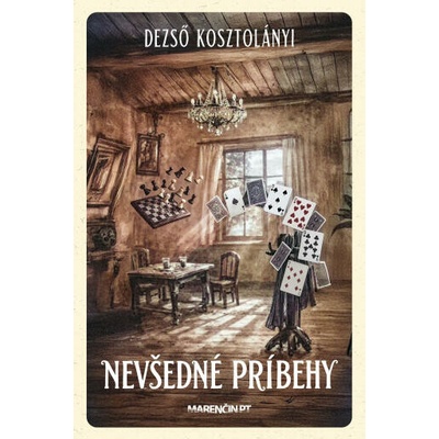 Nevšedné príbehy - Dezső Kosztolányi