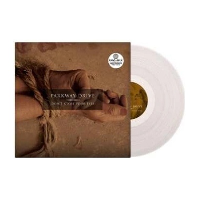 PARKWAY DRIVE - DON\'T CLOSE YOUR EYES LP