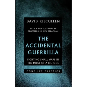 Accidental Guerrilla | KILCULLEN DAVID (ISBN: 9781849047111)