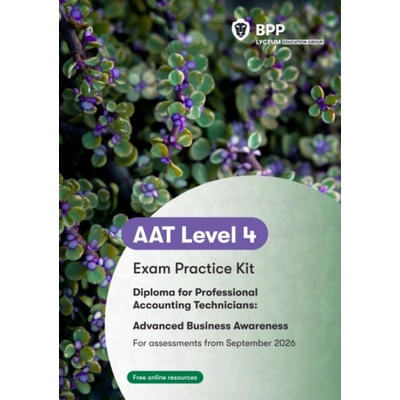 AAT Advanced Business Awareness - BPP Learning Media