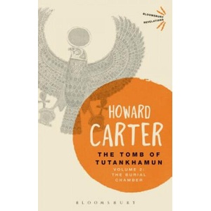 Tomb of Tutankhamun: Volume 2 | Howard Carter (ISBN: 9781472577634)