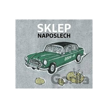Sklep - Sklep naposlech 2006-2008 CD