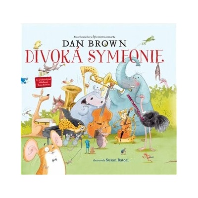 Divoká symfonie