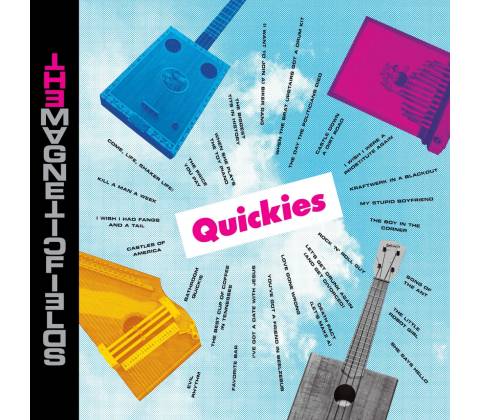 Magnetic Fields - Quickies CD