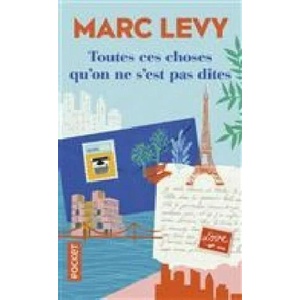 Toutes ces choses qu'on ne s'est pas dites | Marc Lévy (2018)