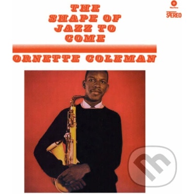 The Shape of Jazz to Come - Ornette Coleman LP