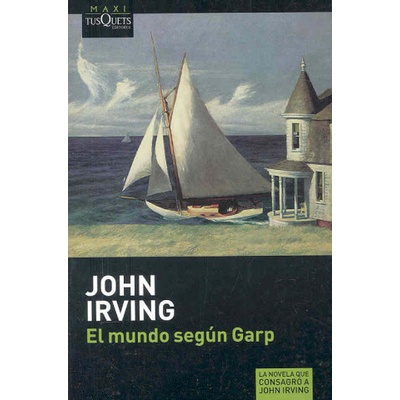 El Mundo Segun Garp - J. Irving