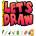 Let's Draw