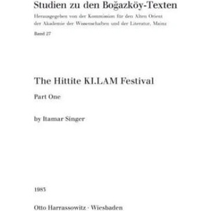 The Hittite KI. LAM Festival | Itamar Singer (ISBN: 9783447022439)
