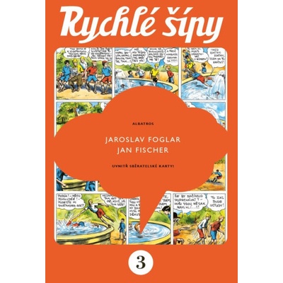 Rychlé šípy - sběratelské vydání - 3. díl