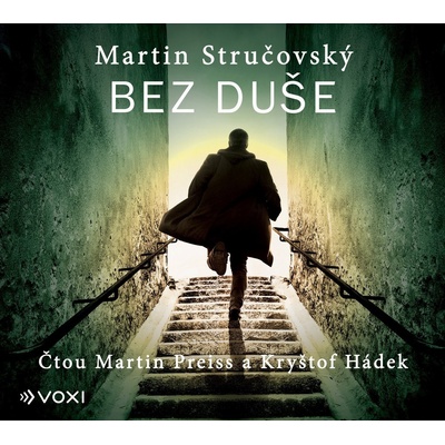 Bez duše - Martin Stručovský