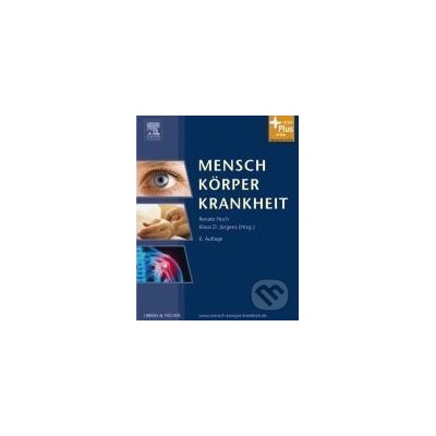 Mensch Körper Krankheit