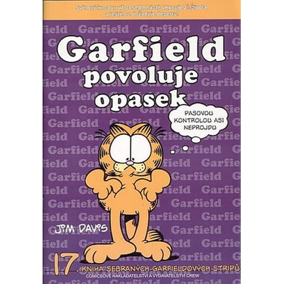 Garfield povoluje opasek