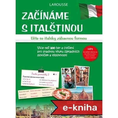 Začínáme s italštinou - Miroslava Ferrarová, Eva Ferrarová