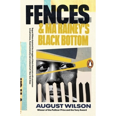 Fences & Ma Raineys Black Bottom - August Wilson, Penguin Books