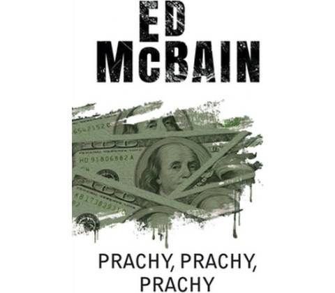 Prachy, prachy, prachy