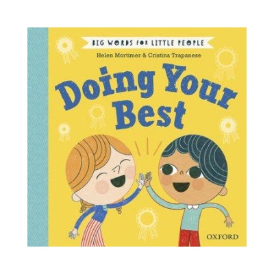 Big Words for Little People Doing Your Best - Mortimer Helen