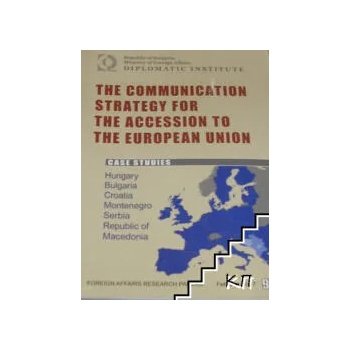 The Communication Strategy for the Accesion to the European Union