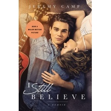 I Still Believe: A Memoir