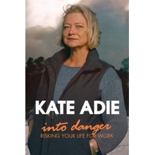 Into Danger - Adie Kate