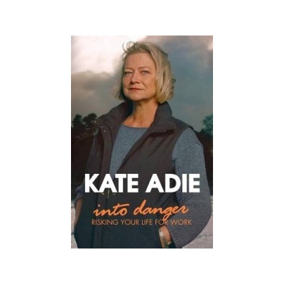 Into Danger - Adie Kate