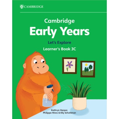 Cambridge Early Years Lets Explore Learners Book 3c: Early Years International - Harper Kathryn