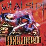 Mystic Production W. A. S. P. : Helldorado (Reedice 2019) - CD (051973)