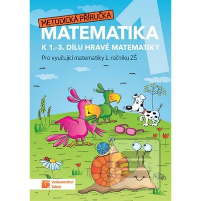 Hravá matematika 1 - Metodická příručka