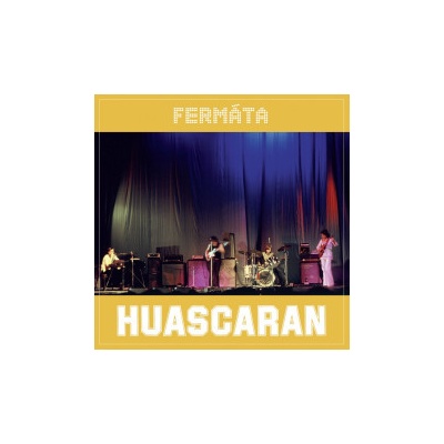 Fermáta - Huascaran CD