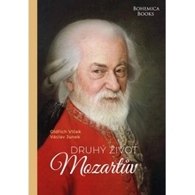 Druhý život Mozartův - Junek Václav, Vlček Oldřich