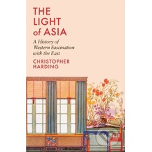 The Light of Asia - Christopher Harding