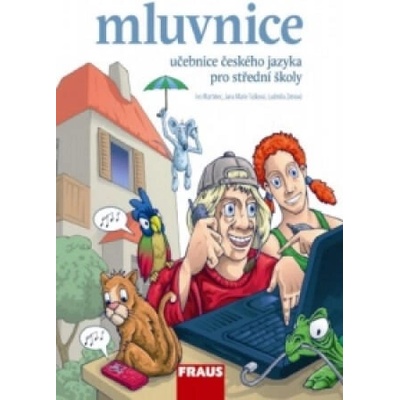Český jazyk pro SŠ - Mluvnice | Ivo Martinec, Jana Tušková, Ludmila Zimová