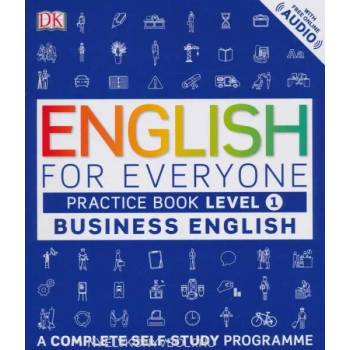 English for Everyone Business English Practice Book Level 1