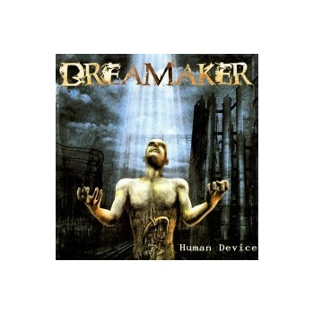 Dreamaker - Human Device CD