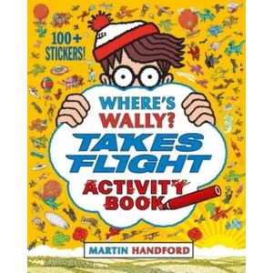 Where's Wally? Takes Flight | Martin Handford (ISBN: 9781406370607)