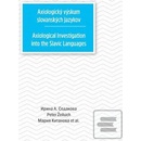 Axiologický výskum slovanských jazykov - Irina Sedakova