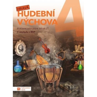 Hravá hudební výchova 4 - pracovní sešit